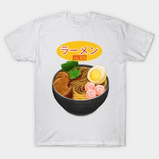 Ramen Addicted T-Shirt